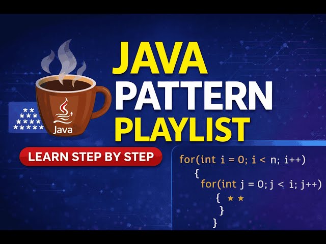Java Programming Session 17 Task Time – Pattern Challenges