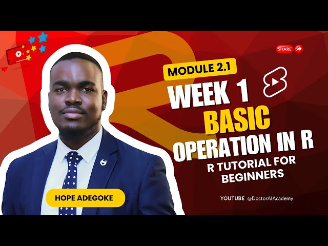 Coding in the Age of AI | Beginner R Course | Module 2.1 - Basic Operations in R