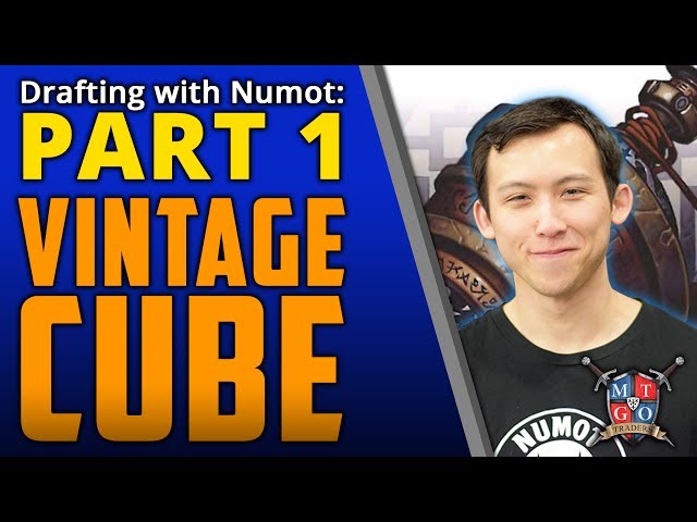 Drafting with Numot Vintage Cube Part 1 | MTG