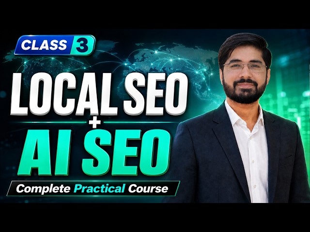 Local SEO & AI SEO Complete Practical Course 2026 | Keyword Research Part 1 | Class 3