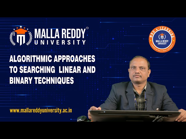 Linear & Binary Search Algorithms | Efficient Searching Techniques | MRU E-Learning