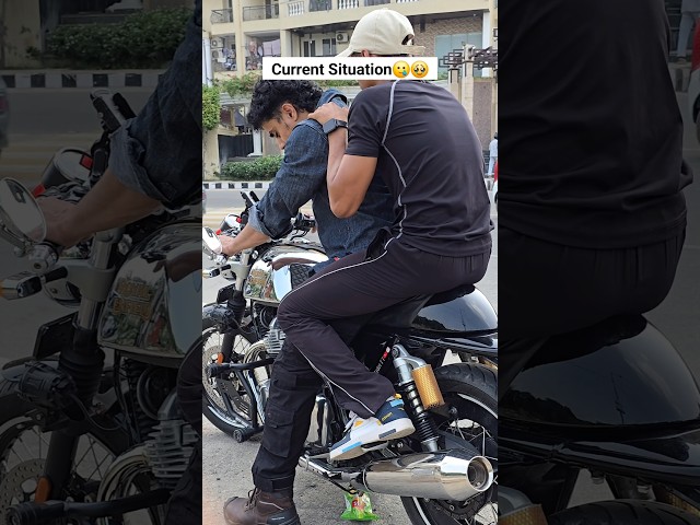 Current Situation🥲💀 #gt650 #caferacer #shorts #viralshort #royalenfield #thefitrider77