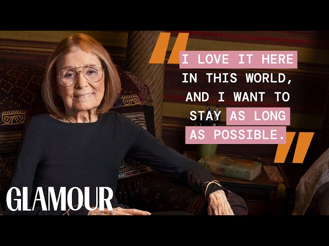 Gloria Steinem Shares the Life Lessons She Learned by 92 | Glamour
