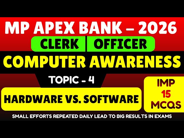 Hardware vs Software | MP Apex Bank 2026 Computer Awareness pdf Notes | Apex Bank Computer Knowledge