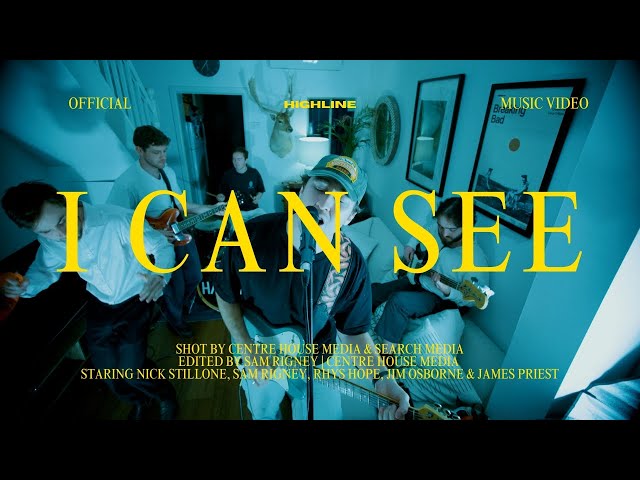 Highline - 'I Can See' (Official Video)