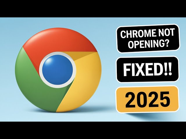 How to Fix Google Chrome Not Opening on Windows 11/10!