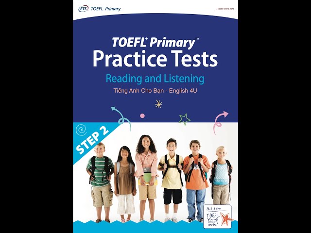 TOEFL Primary | Practice Tests | Step 2 l All English 4U