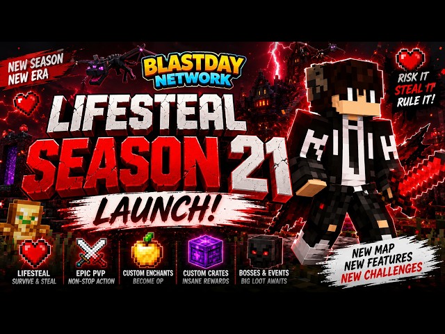 Lifesteal Season 21 JUST DROPPED! 😈🔥 | Blastday Network