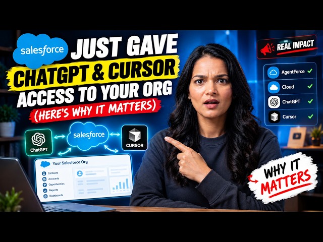 Salesforce Just Gave ChatGPT and Cursor Access to Your Org (Here's Why It Matters)