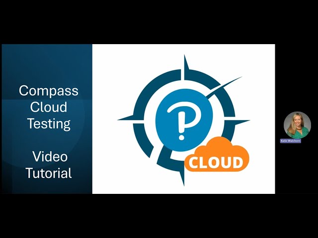 Compass Cloud Testing - Video Tutorial