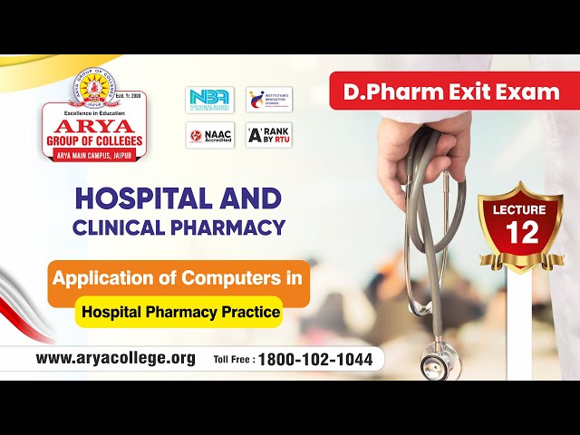 Lecture-12 | Application of Computers in Hospital Pharmacy Practice