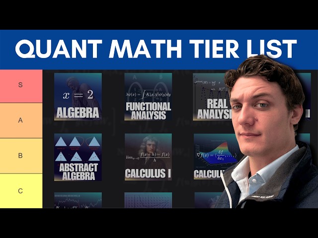 The ULTIMATE Quant Math Class Tier List