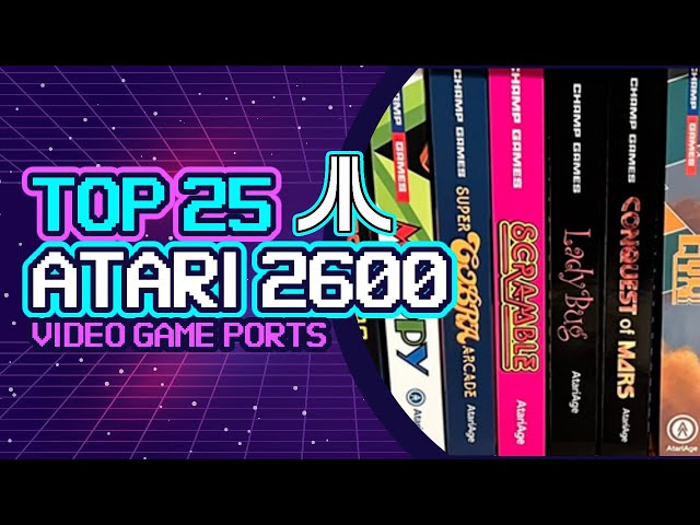 Top 25 Video Game Ports for the ATARI 2600 | 1977-2024!