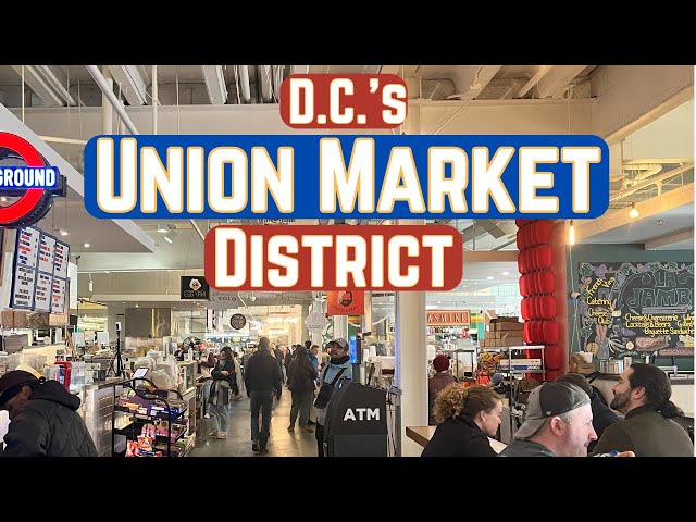 Exploring Washington D.C.'s Union Market District