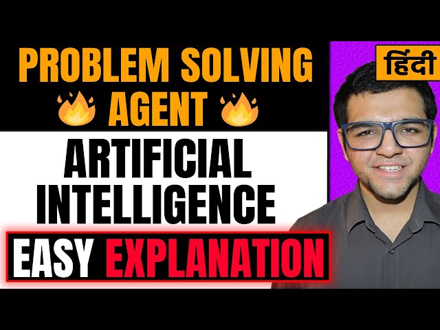 Problem Solving Agents in artificial intelligence in Hindi 🔥🔥