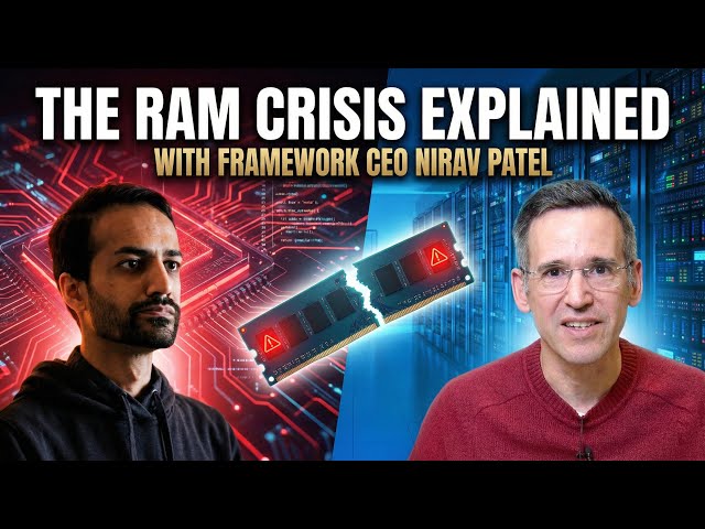 The RAM Crisis Explained - With Framework CEO Nirav Patel