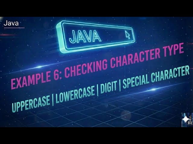 Day25-Check Uppercase or Lowercase Character | Conditional Statements in Java| Java Developers 2025