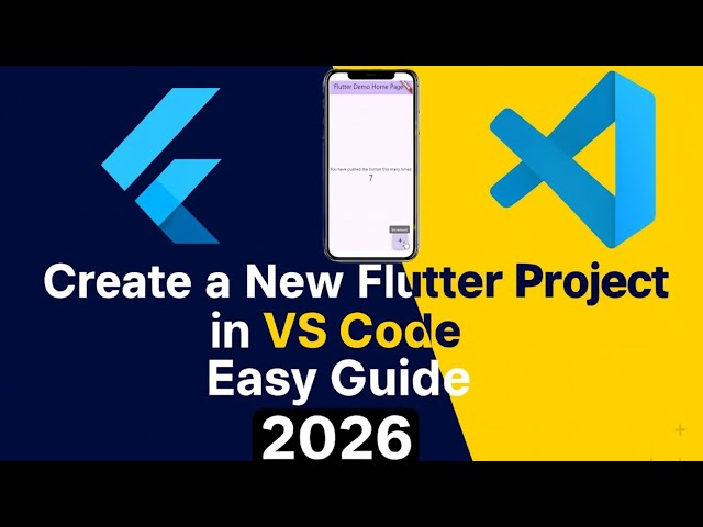How to Create a New Flutter Project in VS Code | Easy Guide 2025
