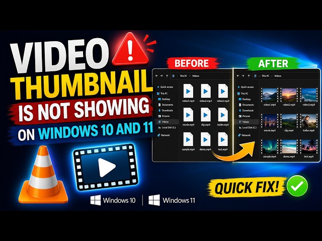Video thumbnail is not showing on Windows 10 and 11