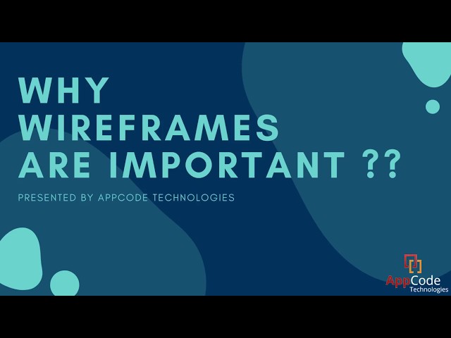 Importance of Wireframes In Mobile App Development - AppCode Technologies