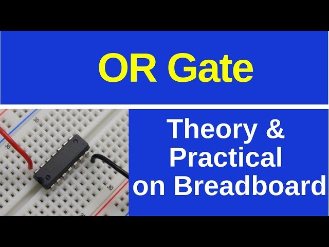 OR Gate on Breadboard