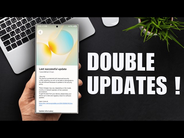 DOUBLE UPDATES for Samsung Galaxy S 24 Series !