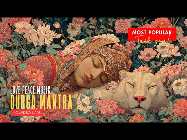 Peaceful Durga Mantra | Relax & Take a Rest with Divine Energy 🌸🙏✨