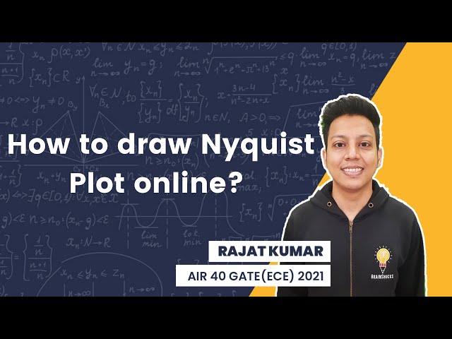 How to draw Nyquist Plot online | Rajat Kumar AIR 40 GATE(ECE) 2021