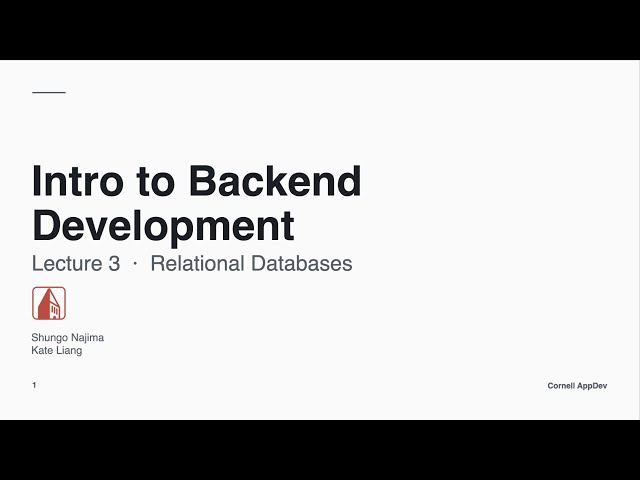 Intro to Backend Development: Lecture 3 - Relational Databases