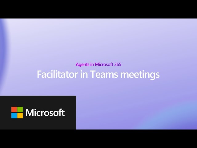 Facilitator in Teams meetings
