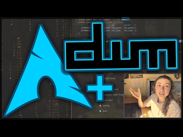 Arch+dwm - why I use tiling window management to optimize workflow