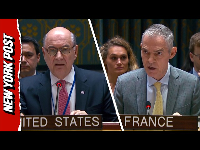 US Tears into France After Walking Out of UN Security Council: 'Condescending and Disrespectful'