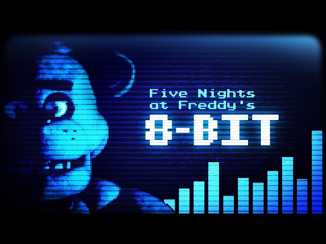 Five Nights at Freddy’s 1 Song【8-Bit Remix】🎵