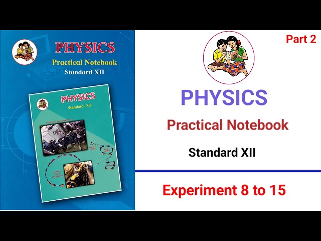 ✅ Class 12th Physics Practical book |🔶 Experiments 8 to 15 | 🌟 Part 2 | Answers |