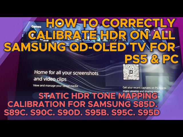All SAMSUNG QD-OLED Best HDR SETTINGS FOR PS5 & PC