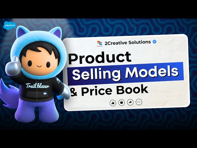 Product Selling Models and Price Books (Salesforce Revenue Cloud)