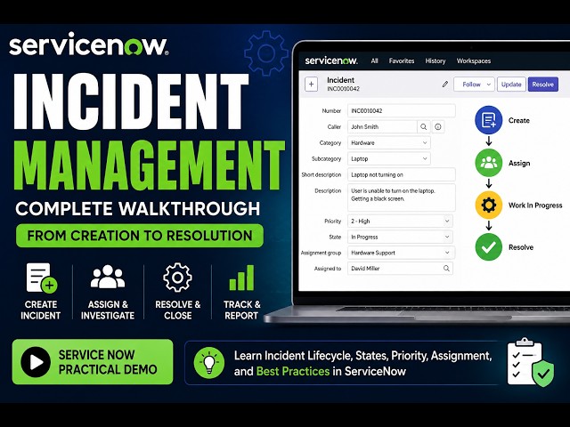 ServiceNow Incident Management | Complete Practical Demo for Beginners