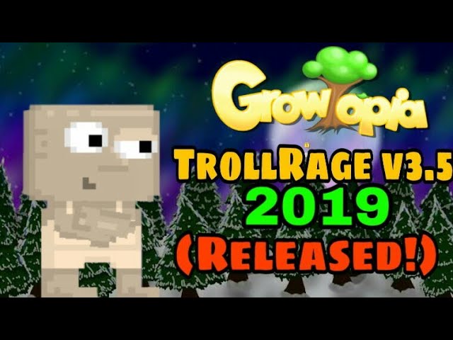 Growtopia | Android trainer "TrollRage v3.5" (Big Update!) Updated version 2019