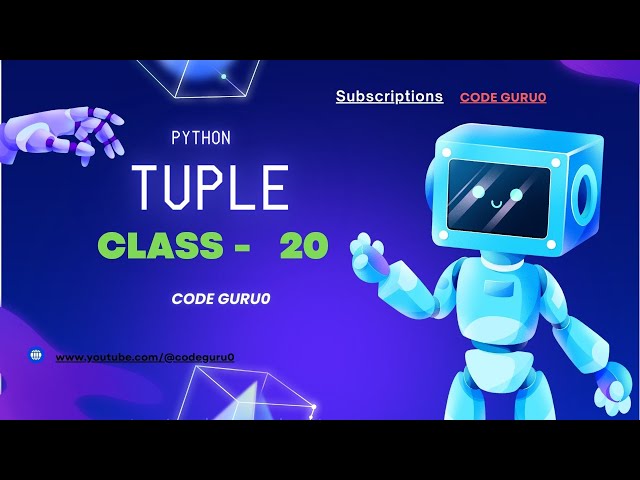 Day 20  Tuple in Python | Python Tutorial |What is Tuple in Python |  Python Tutorials for Beginners