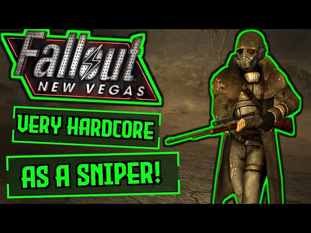 Can I Beat Fallout New Vegas' Very Hardcore Difficulty as a SNIPER?! | Fallout: New Vegas Challenge!