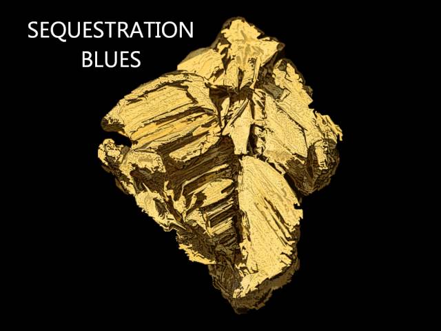Sequestration Blues