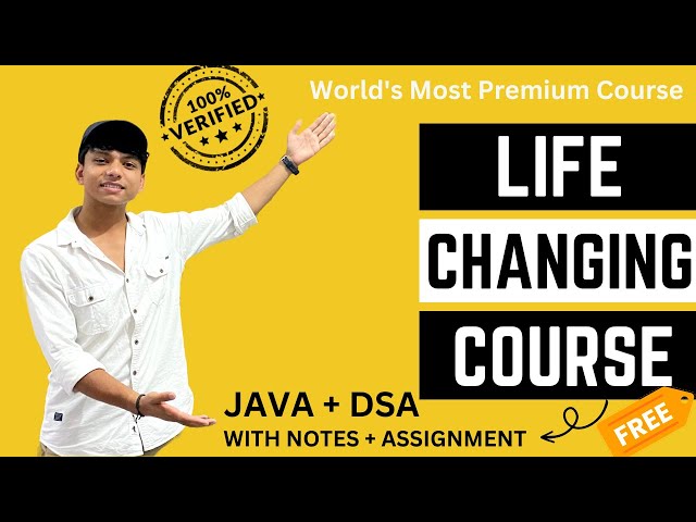 Introduction To JAVA + DSA COURSE | Life Changing Course | World's Most Premium Course | Lecture 0
