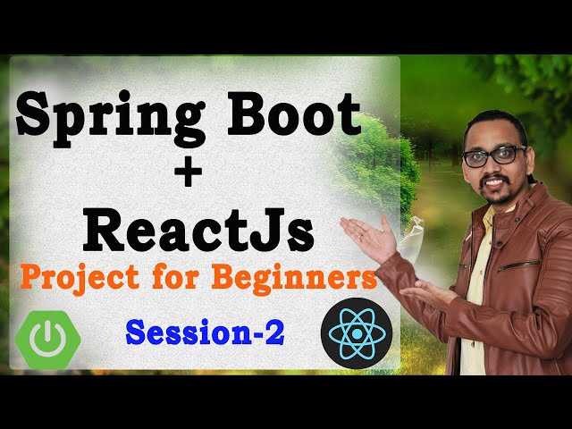 #2 SpringBoot with ReactJs beginners project step by step implementation | Frontend