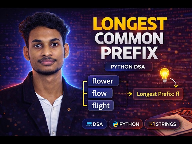 Longest Common Prefix | Python DSA Explained