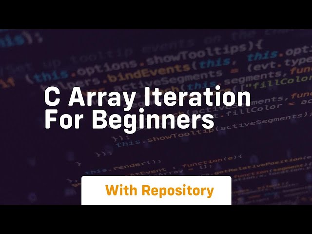 c array iteration for beginners