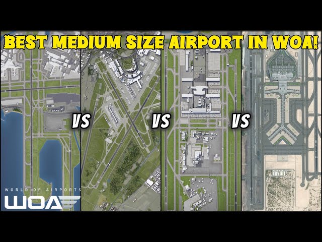Best Medium Sized Airport In WoA | World of Airports | WoA Best Airports