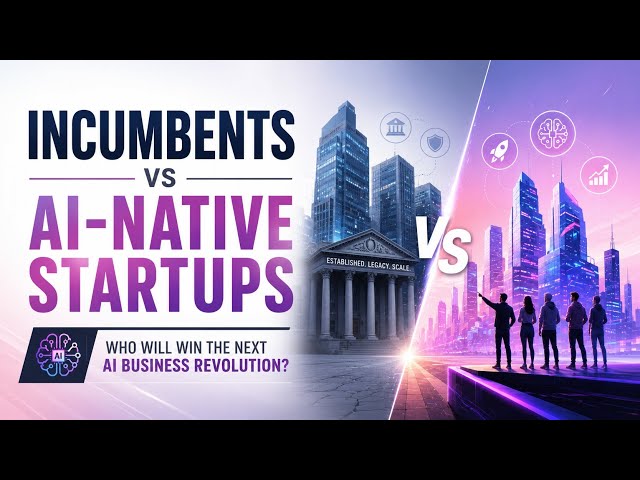 Incumbents vs AI-Native Startups | Who Will Win the Next AI Business Revolution? | Uplatz