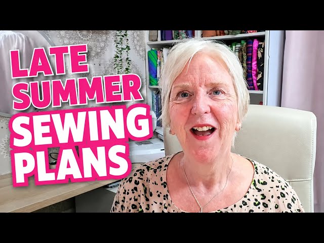 What I'm Sewing This Late Summer | Pattern Combos + Fabric Choices