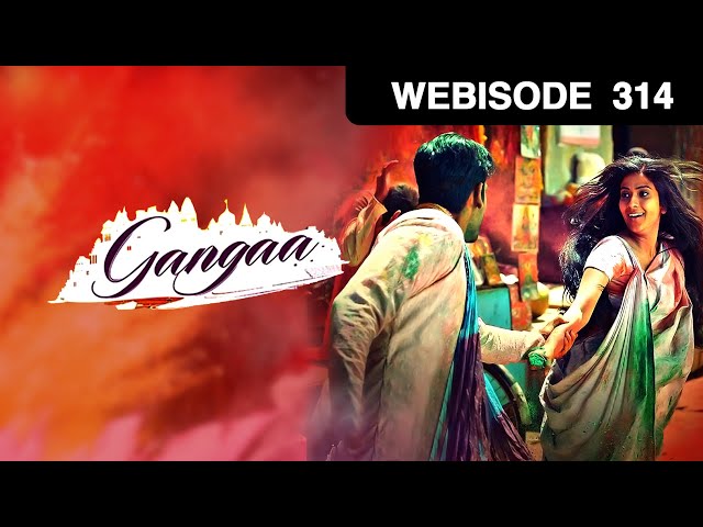 Gangaa Serial  - Webisode - Ep - 314 - Hindi Tv Serial @andtv