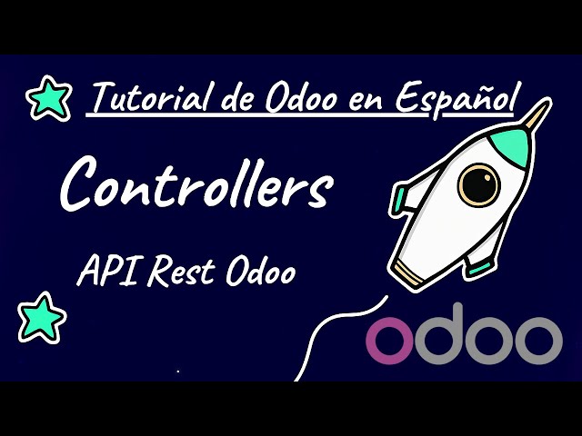 Controllers en Odoo: APIs, formularios y casos reales (Guía práctica)